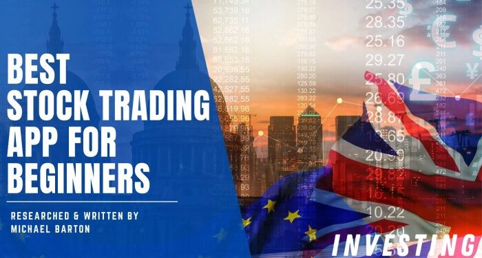 Best Stock Trading Apps For Beginners In 2024 (UK Edition)