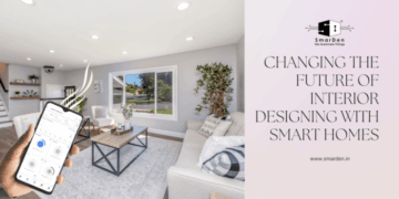 The Future of Interior Designing with Smart Homes | SmarDen