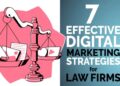 Top 7 Digital Marketing Strategies For Law Firms