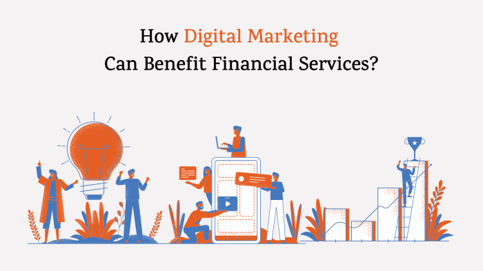 How Financial Services Gain From Digital Marketing Business